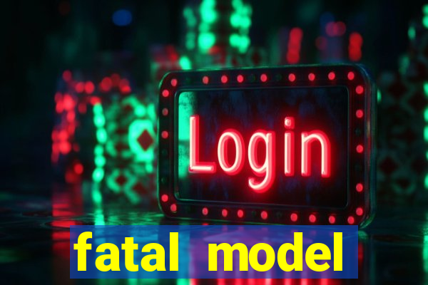 fatal model alagoinhas bahia